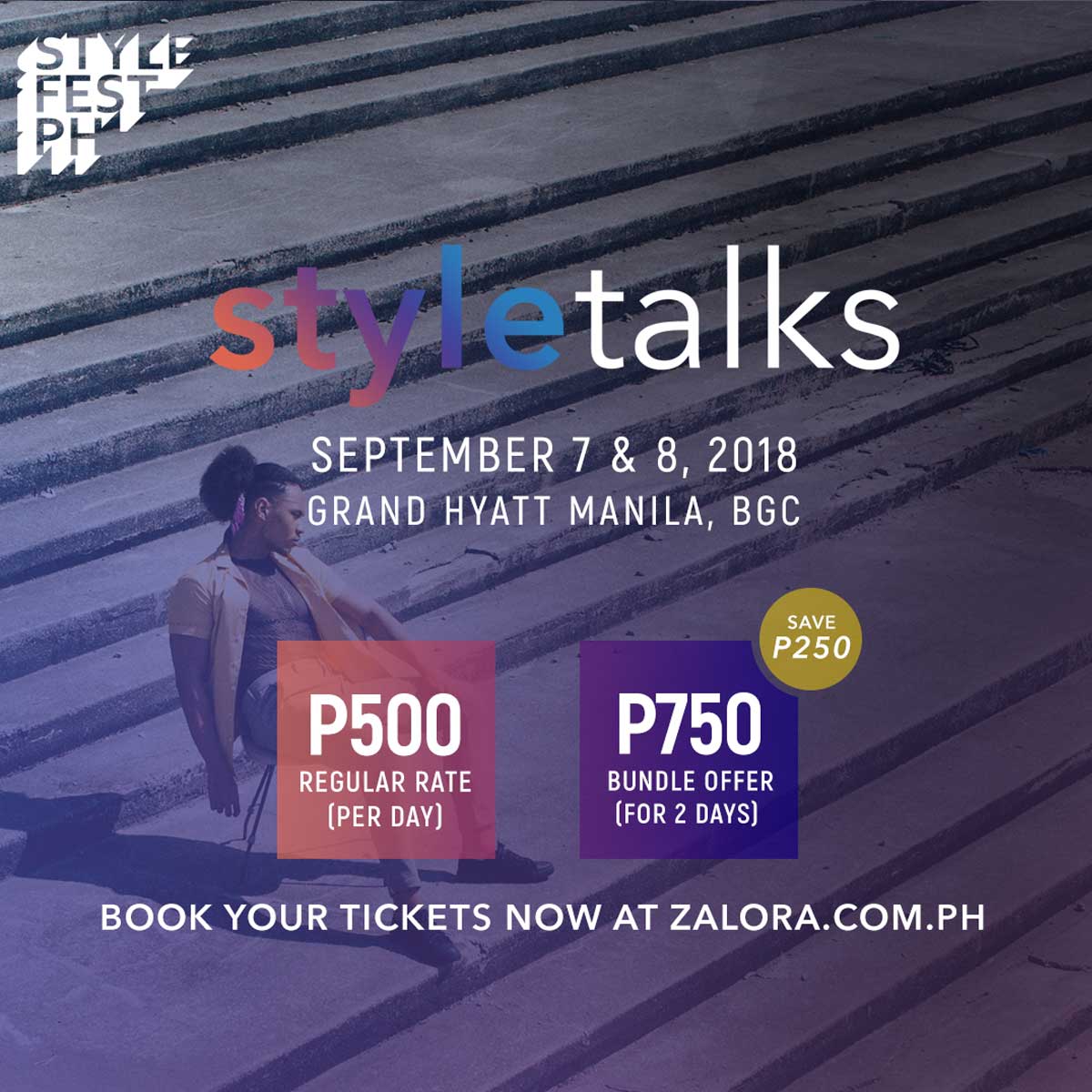 The Lowdown on stylefestph: The What, Where, When and Who